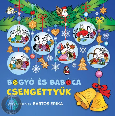 Bogyó és Babóca - Csengettyűk