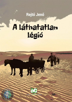 A láthatatlan légió