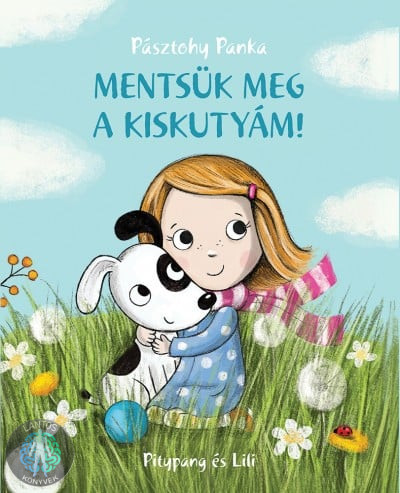 Mentsük meg a kiskutyám!