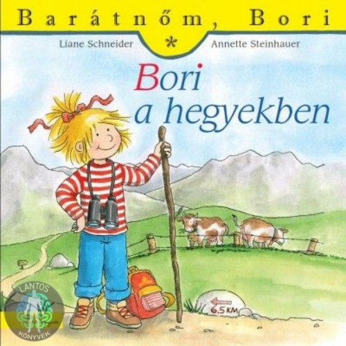 Bori a hegyekben - Barátnőm, Bori