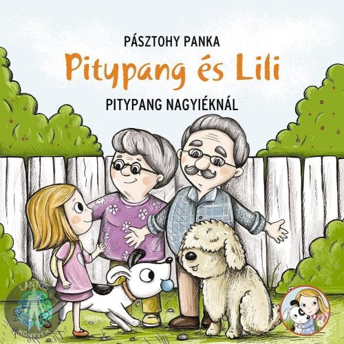 Pitypang és Lili - Pitypang nagyiéknál