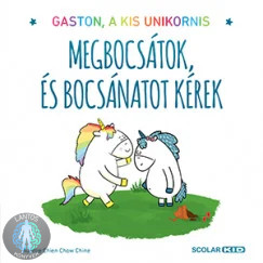 Megbocsátok, és bocsánatot kérek - Gaston, a kis unikornis