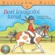 Bori lovagolni tanul - Barátnőm, Bori