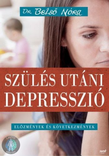 Szülés utáni depresszió